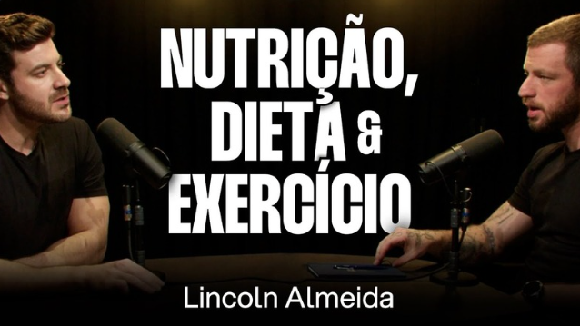 Podcast — Nutrição, Dieta e Exercício